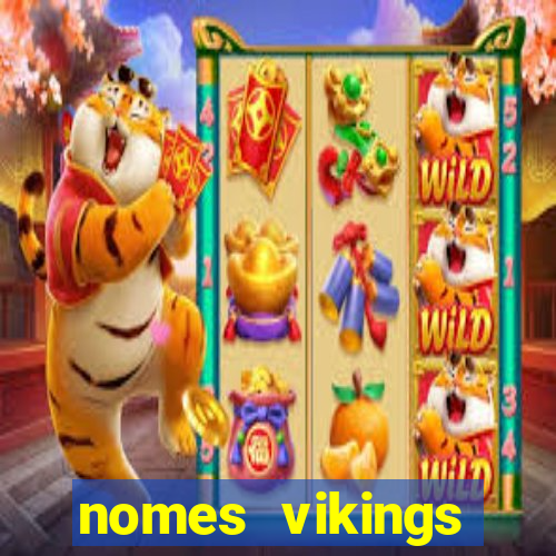 nomes vikings masculinos e significados